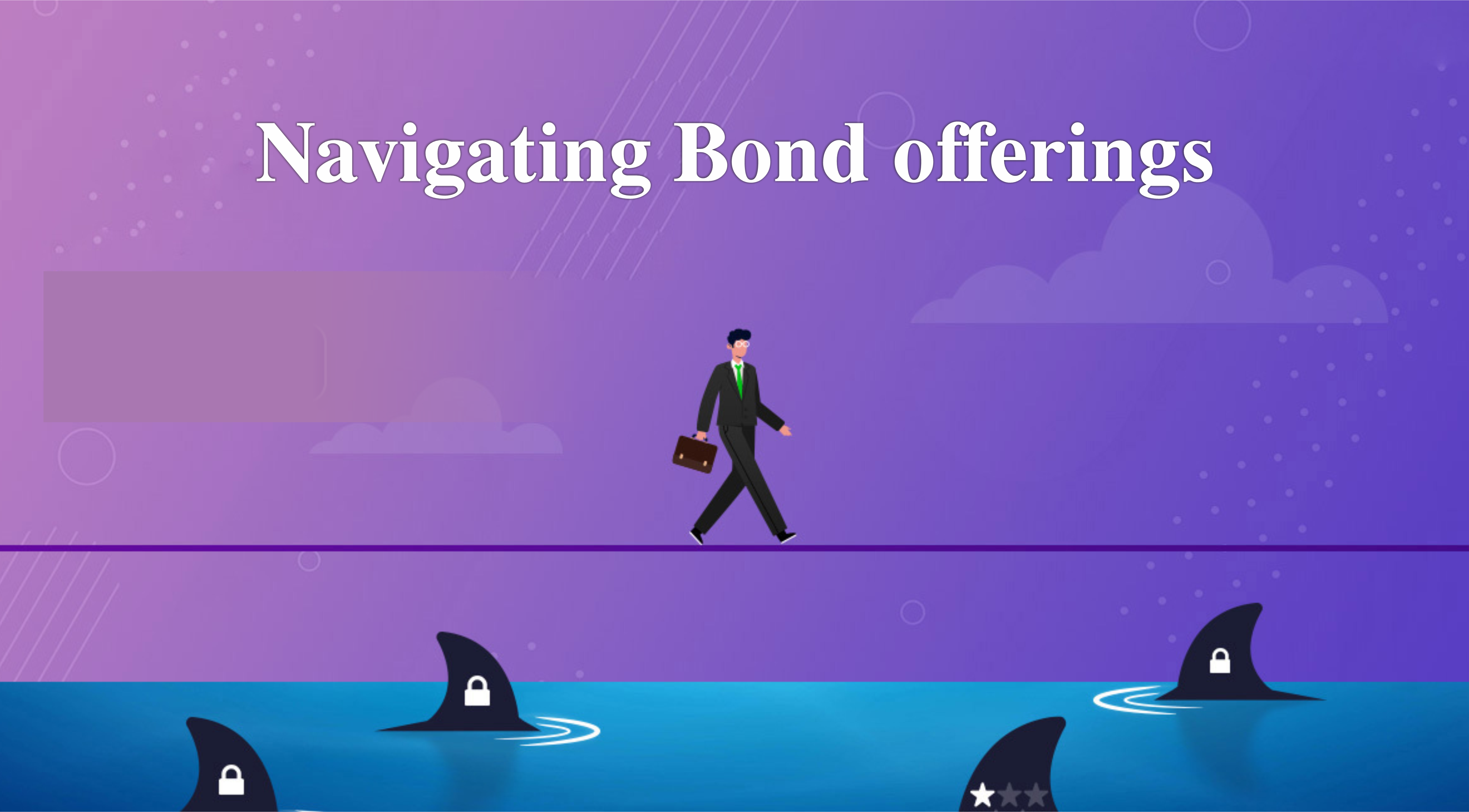Navigating Bond Offerings