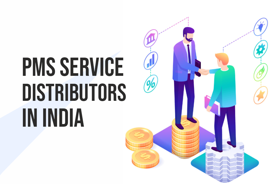 PMS Service Distributors in India